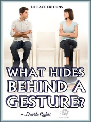 cover image of What Hides Behind a Gesture?